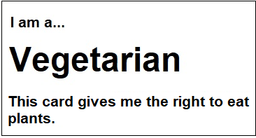 Vegetarian Rights--I have the right to eat plants.